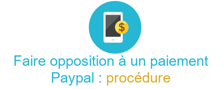 procédure opposition paypal